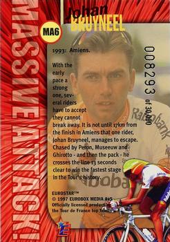 1997 Eurostar Tour de France - Massive Attack #MA6 Johan Bruyneel Back